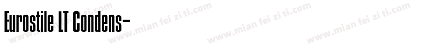 Eurostile LT Condens字体转换
